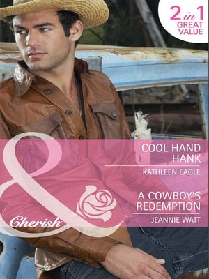cover image of Cool Hand Hank / A Cowboy's Redemption